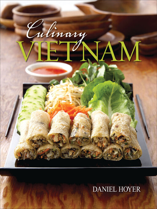 Title details for Culinary Vietnam by Daniel Hoyer - Available
